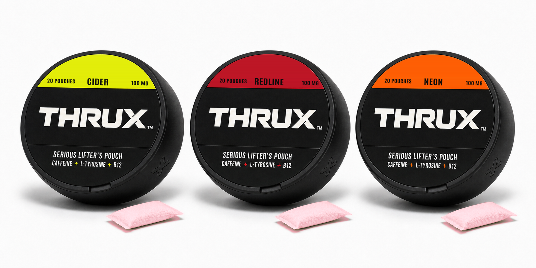 THRUX family, three cans (CIDER, REDLINE, NEON) of pre-workout pouches